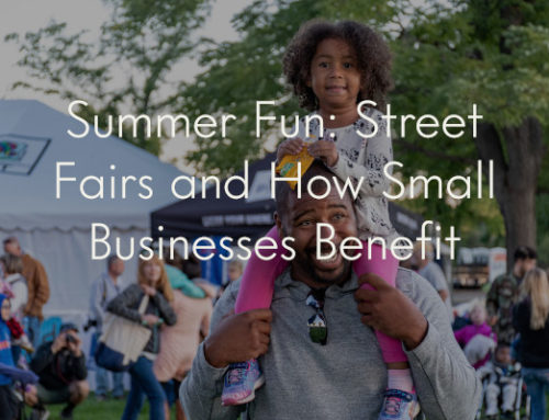 Summer Fun: Street Fairs and How Small Businesses Benefit
