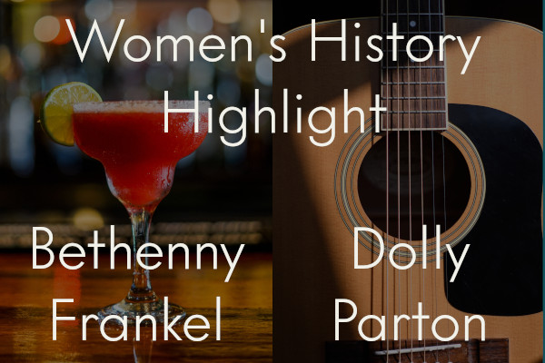 On the left, a luxurious cocktail atop a warm bar, backed by unfocused lights. On the right, a simple acoustic guitar, half in shadow. The post title is overlaid over both images: "Women's History Highlight: Bethenny Frankel & Dolly Parton"