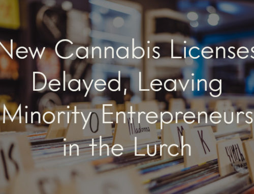 New Cannabis Licenses Delayed, Leaving Minority Entrepreneurs In The Lurch