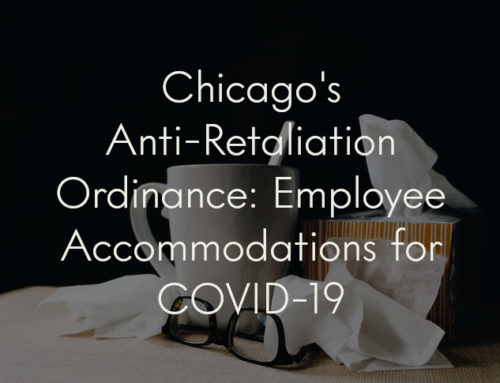 Anti-Retaliation Ordinance: Employee Accommodations for COVID-19