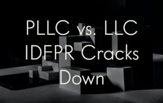 post title: pllc vs llc idfpr cracks down