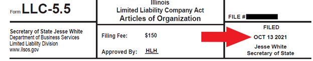 This image shows the top of a filed Articles of Organization (Form LLC-5.5), which is the document needed for Step 9. Notably, the information in the upper right hand corner has been completed by the Secretary. There's a file number, which has been redacted for confidentiality, and a stamp with the filing date: October 13, 2021.